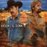 Cover Art for "Red Dirt Road" by Brooks & Dunn