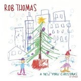 Cover Art for "A New York Christmas" by Rob Thomas