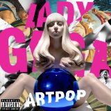 Cover Art for "ARTPOP" by Lady Gaga