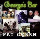 Cover Art for "George's Bar" by Pat Green