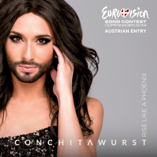 Cover Art for "Rise Like A Phoenix" by Conchita Wurst