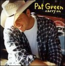 Cover Art for "Carry On" by Pat Green