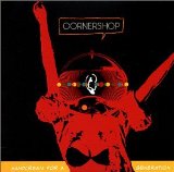 Cornershop - Lessons Learned From Rocky I To Rocky III