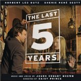 Jason Robert Brown Nobody Needs To Know (from The Last 5 Years) cover art