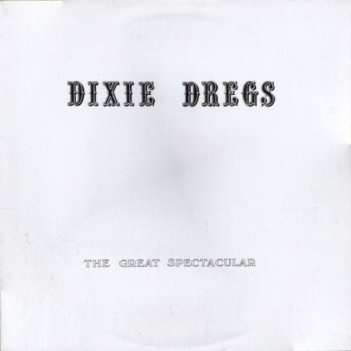 Couverture pour "Ice Cakes" par Dixie Dregs