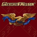 Cover Art for "Work Hard, Play Harder" by Gretchen Wilson