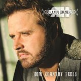 Cover Art for "How Country Feels" by Randy Houser