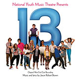 Couverture pour "Thirteen / Becoming A Man (from 13: The Musical)" par Jason Robert Brown