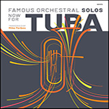 Famous Orchestral Solos Now For Tuba