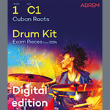 Couverture pour "Cuban Roots (Grade 1, list C1, from the ABRSM Drum Kit Syllabus 2024)" par Emily Gunton