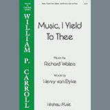 Couverture pour "Music, I Yield to Thee" par Henry van Dyke
