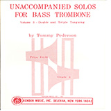 Tommy Pederson Unaccompanied Solos For Bass Trombone, Volume 3 l'art de couverture