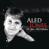 Cover Art for "Did You Not Hear My Lady" by Aled Jones
