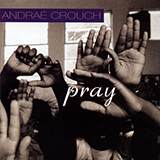Cover Art for "Until Jesus Comes" by Andrae Crouch