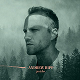 Andrew Ripp - Jericho