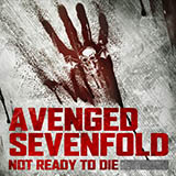 Carátula para "Not Ready To Die" por Avenged Sevenfold