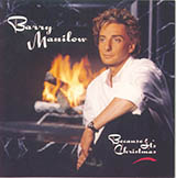 Barry Manilow - Because It's Christmas (For All The Children)