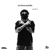 Cover Art for "No Tiene Sentido" by Beéle