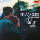 Bert Kaempfert - Strangers In The Night