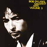 Dignity (Bob Dylan - Bob Dylans Greatest Hits Volume 3) Partiture