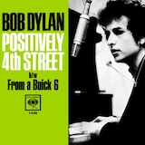 Bob Dylan - Positively 4th Street