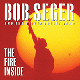 Abdeckung für "The Fire Inside" von Bob Seger