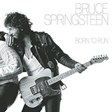 Born To Run (Bruce Springsteen) Partiture