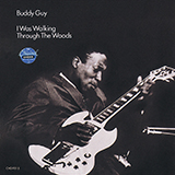 Cover Art for "First Time I Met The Blues" by Buddy Guy