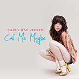 Couverture pour "Call Me Maybe" par Carly Rae Jepsen