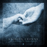 Casting Crowns Somewhere In Your Silent Night cover art