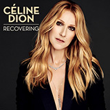 Celine Dion - Recovering