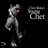 Cover Art for "There Will Never Be Another You" by Chet Baker