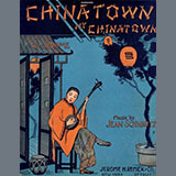 Cover Art for "Chinatown, My Chinatown" by William Jerome