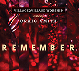 Cover Art for "Remember" by Craig Smith