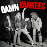 Cover Art for "High Enough" by Damn Yankees