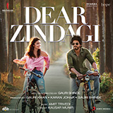 Cover Art for "Love You Zindagi (from Dear Zindagi)" by Amit Trivedi and Jasleen Royal