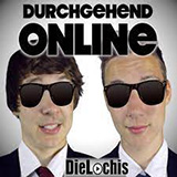 Couverture pour "Durchgehend Online" par Die Lochis