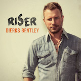 Cover Art for "I'm A Riser" by Dierks Bentley