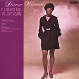 Cover Art for "I'll Never Fall In Love Again" by Dionne Warwick
