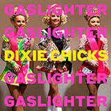 Cover Art for "Gaslighter" by The Chicks