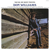 Cover Art for "You're My Best Friend" by Don Williams