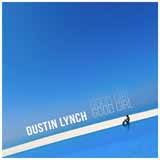 Good Girl (Dustin Lynch) Sheet Music