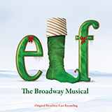 Carátula para "Never Fall In Love (With An Elf) (from Elf: The Musical)" por Matthew Sklar & Chad Beguelin