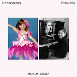 Elton John & Britney Spears - Hold Me Closer