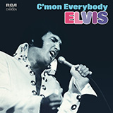 Elvis Presley - C'mon Everybody