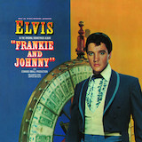 Frankie And Johnny (Elvis Presley) Partiture