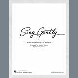 Eric Whitacre Sing Gently (arr. Gerard Cousins) cover art