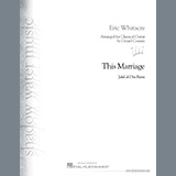 Carátula para "This Marriage (arr. Gerard Cousins)" por Eric Whitacre