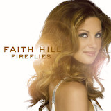 Faith Hill - The Lucky One