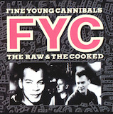 Good Thing (Fine Young Cannibals - The Raw & The Cooked) Sheet Music